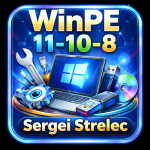 WinPE-11-10-8-Sergei-Strelec-Full-Descargar